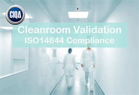 How to perform a cleanroom validation as per ISO14644 • Download protocol templates