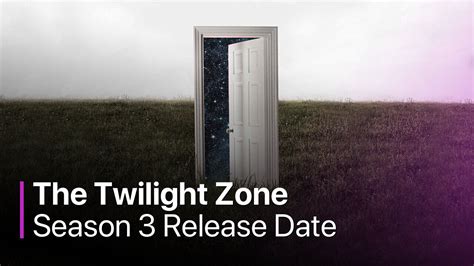 The Twilight Zone Season 3: Release Date, Cast, News, Spoilers