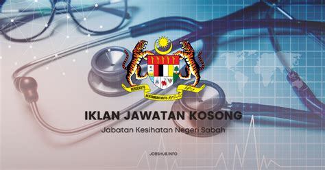 Jawatan Kosong Jabatan Kesihatan Negeri Sabah / Kekosongan Personel ...