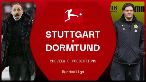 Stuttgart vs Dortmund live stream, predictions & team news | Bundesliga