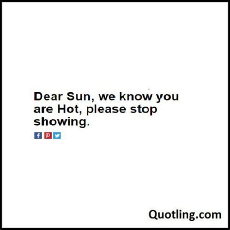 Sun Funny Quotes - ShortQuotes.cc