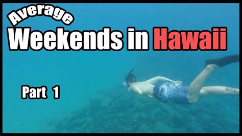 Weekends in Hawaii Vlog 1 - YouTube