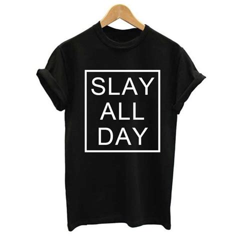 "Slay All Day" Women's T-Shirt | Casual t shirts, Cotton tee shirts, T shirts for women