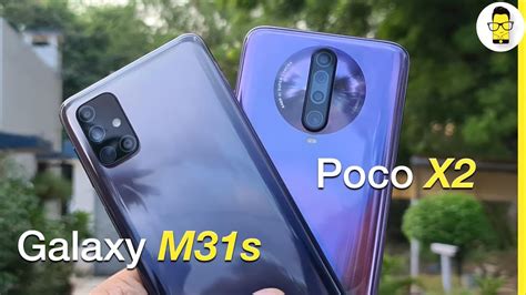Samsung Galaxy M31s vs Poco X2 camera comparison - IMX 682 vs IMX 686 ...