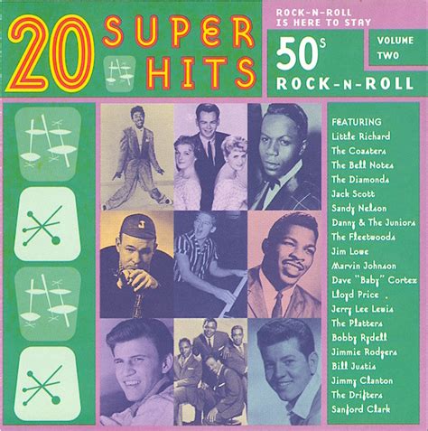 20 Super Hits: '50s Rock-N-Roll Volume Two • Rock-N-Roll Is Here To ...