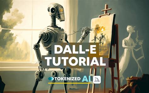 The Perfect DALL-E Tutorial for Absolute Beginners — Tokenized