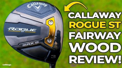 CALLAWAY ROGUE ST FAIRWAY WOOD REVIEW! - YouTube