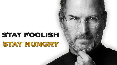 Steve Jobs Motivational Speech - Stay Hungry - YouTube