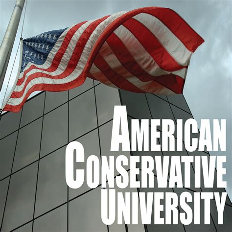 American Conservative University Podcast | Listen via Stitcher for Podcasts