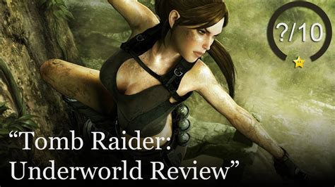 Tomb Raider: Underworld Review - YouTube