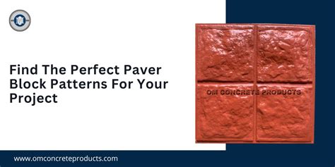 Find The Perfect Paver Block Patterns For Your Project