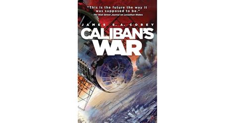 Caliban's War (Expanse, #2) by James S.A. Corey — Reviews, Discussion ...