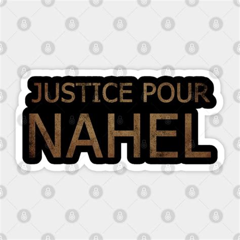 JUSTICE POUR NAHEL VINTAGE ART - Justice Pour Nahel - Sticker | TeePublic