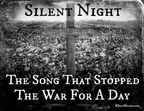 Silent Night - The Song That Stopped A War For A Day - Jean Wilund, Christian Writer/Speaker ...