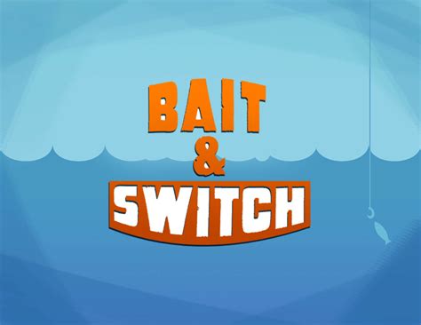 Bait and Switch | DigiPen