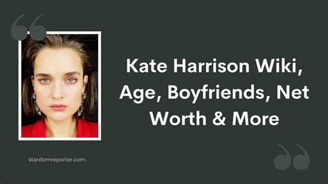 Kate Harrison Wiki, Age, Boyfriends, Net Worth & More