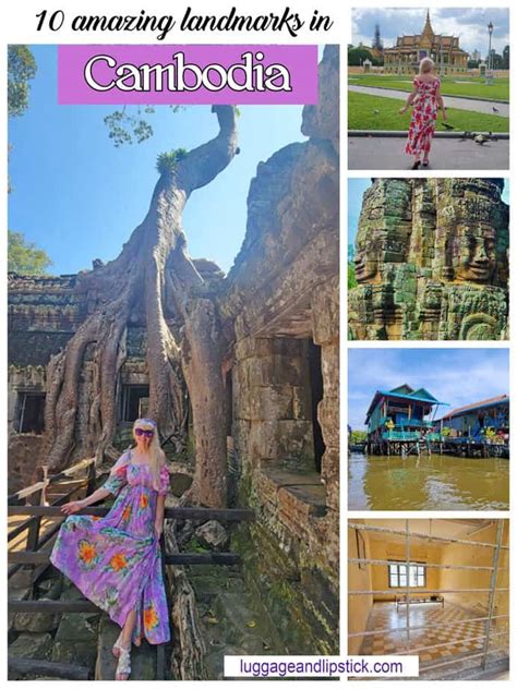 10 Landmarks in Cambodia to See in Your Lifetime!