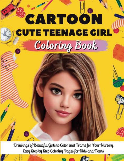 Buy Cartoon Cute Teenage Girl Coloring Book: Drawings of Beautiful Girls to Color and Frame for ...