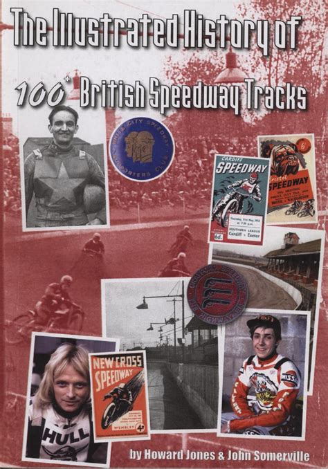 THE ILLUSTRATED HISTORY OF 100+ BRITISH SPEEDWAY TRACKS - Motorsport ...