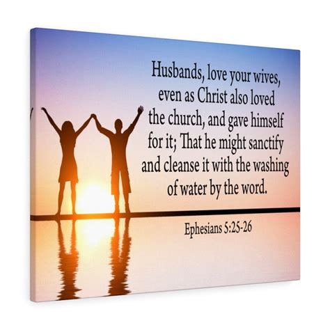 Scripture Walls Husbands Love Ephesians 5:25-26 Bible Verse Canvas Christian Wall Art Ready to ...