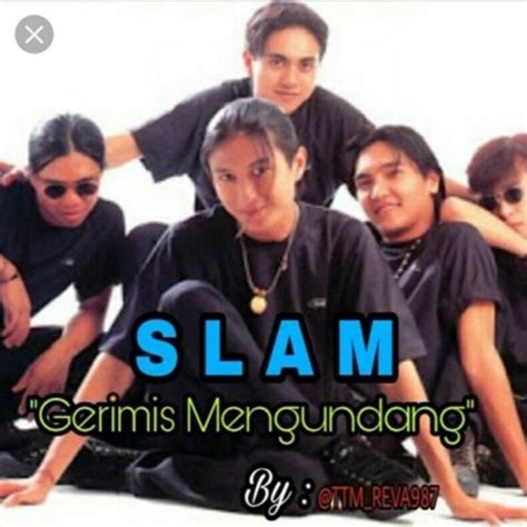 Gerimis Mengundang - Gerimis Mengundang SLAM - Song Lyrics and Music by GerimisMengundang ...