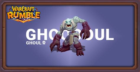 Best Ghoul Talents, Stats, & Traits | Warcraft Rumble