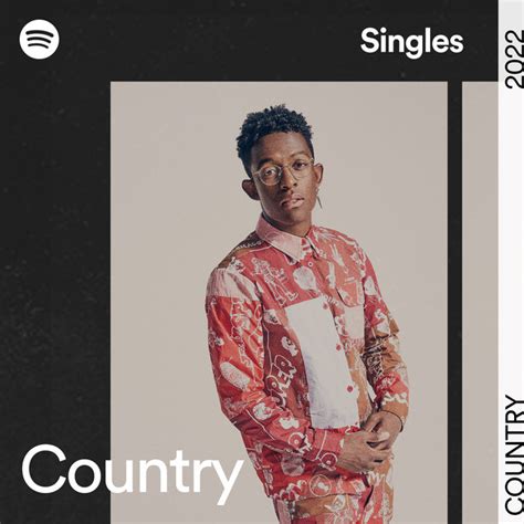 Spotify Singles: Country | Spotify Playlist