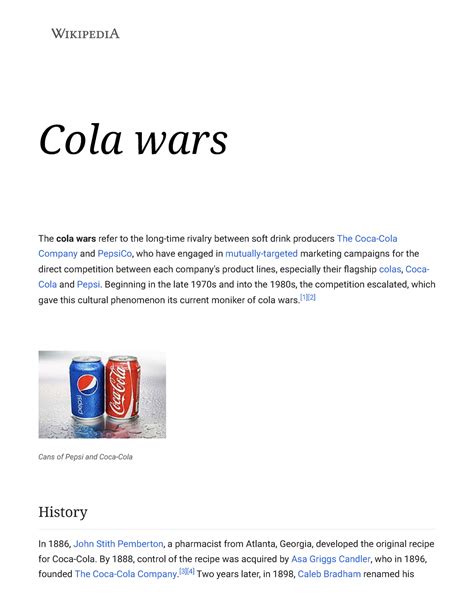 Cola wars - Wikipedia - Cola wars The cola wars refer to the long-time rivalry between soft ...