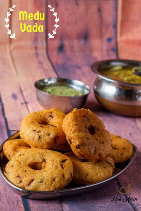 Medu Vada Recipe-South Indian Breakfast recipe - Kali Mirch - by Smita