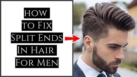 How To Get Rid Of Split Ends In Hair Men | 10 Easy Tips For Split Ends | Men's Hair Care Tips ...