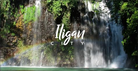 Iligan City Visitors Guide - Discover The Philippines