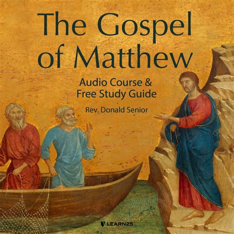 The Gospel of Matthew: Audio Course & Free Study Guide | LEARN25