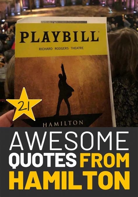 21 Ingenious Hamilton Musical Quotes