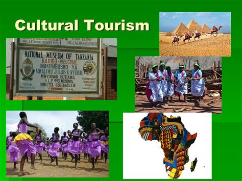 Examples Of Cultural Tourism