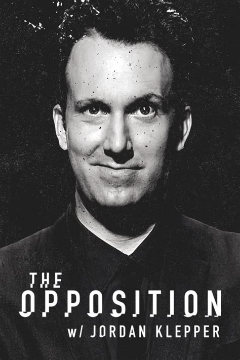 The Opposition with Jordan Klepper (TV Series 2017-2018) - Posters ...