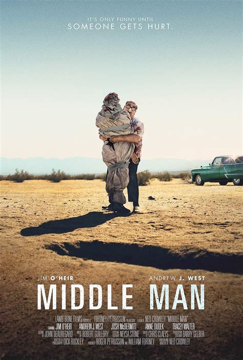 Middle Man (2017) Pictures, Trailer, Reviews, News, DVD and Soundtrack