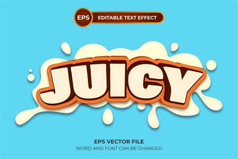 Juicy editable text effect template