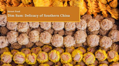 Dim Sum: Delicacy of Southern China - DayLite Org