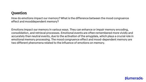 SOLVED: How do emotions impact our memory? What is the difference ...