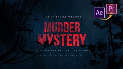 Murder Mystery Suspense Trailer Premiere PRO, Premiere Pro Templates