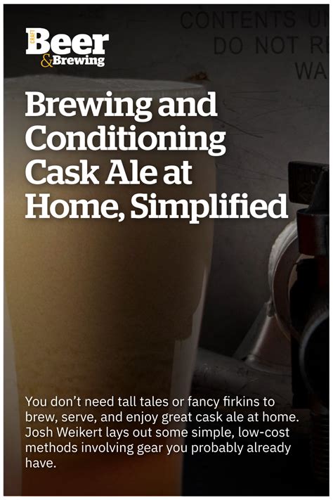 Brewing and Conditioning Cask Ale at Home, Simplified | Craft Beer & Brewing