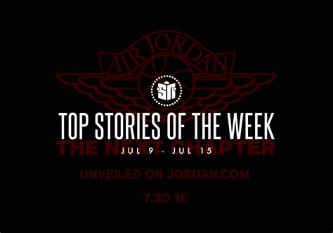 Top Stories of the Week: 7/9-7/15 - SneakerNews.com