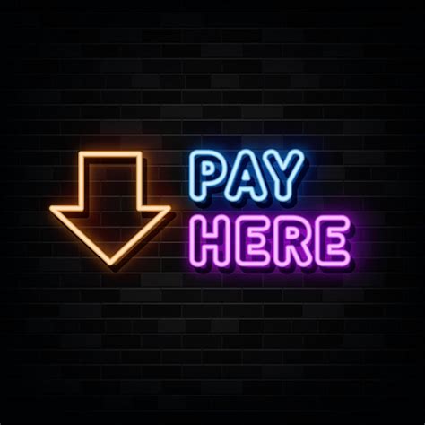 Premium Vector | Pay here neon sign design template neon style