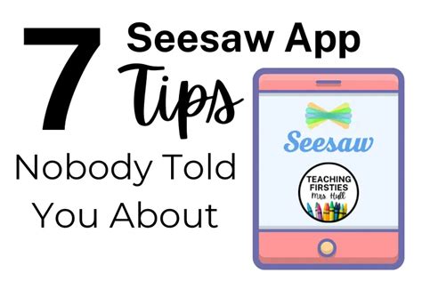 7 Seesaw App Tips Nobody Told You About - Teaching Firsties