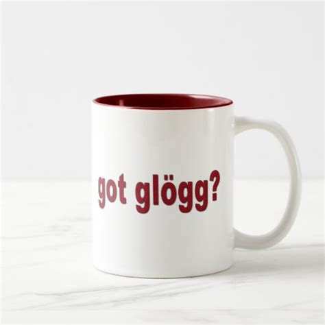 "got glogg?" coffee mugs | Zazzle