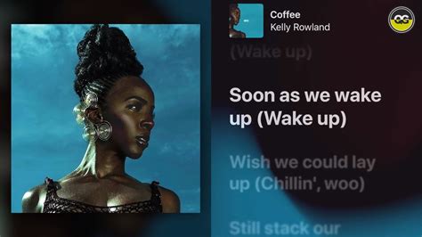 Kelly Rowland - COFFEE (Lyrics) | Apple Music - YouTube