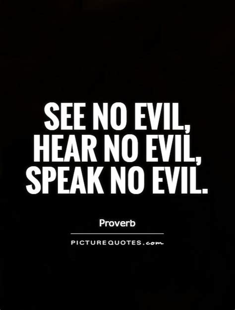 Speak No Evil Quotes. QuotesGram