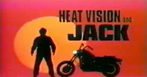 Heat Vision and Jack #1: Pilot