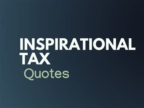 748+ Best Tax Slogans | Tax quote, Tax time humor, Business tax