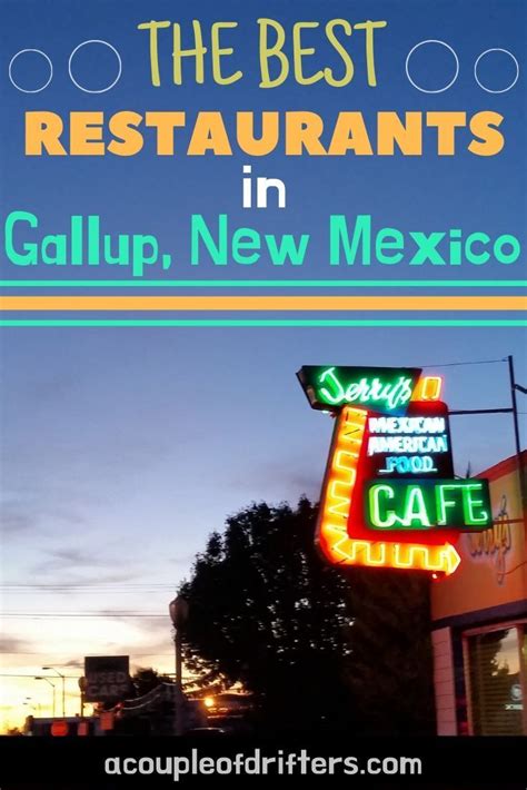 12 Must-Try Restaurants in Gallup, NM | Gallup, North american travel, Foodie travel usa